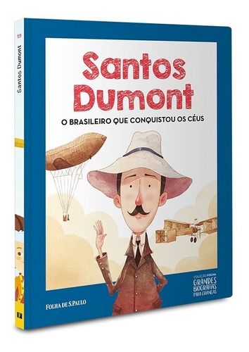 Coleção Grandes Biografia P/ Criança Edição 19 Santos Dumont