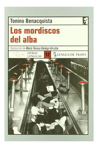 Los Mordiscos Del Alba - Benacquista Tonino - #w
