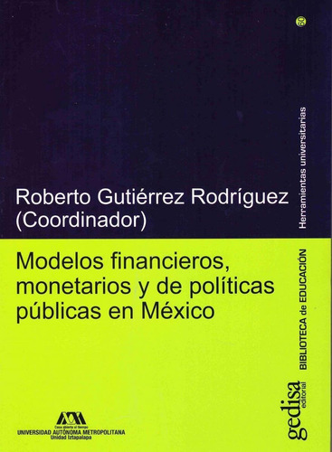 Libro Modelos Financieros, Monetarios Y De Políticas Pública