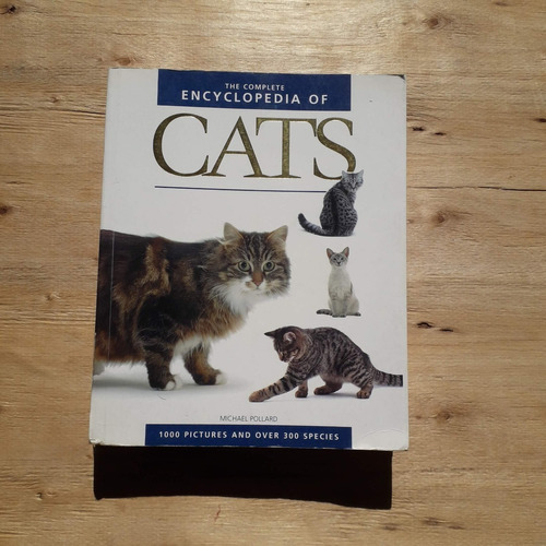 Livro The Complete Encyclopedia Of Cats / Pollard Em Inglês