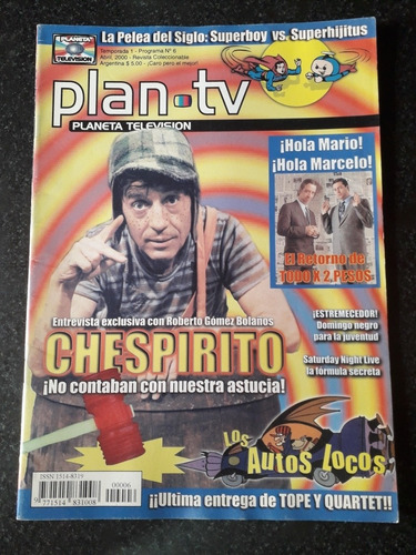 Revista Plan Tv 2000 El Chavo Los Autos Locos Superhijitus