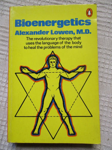 Alexander Lowen - Bioenergetics