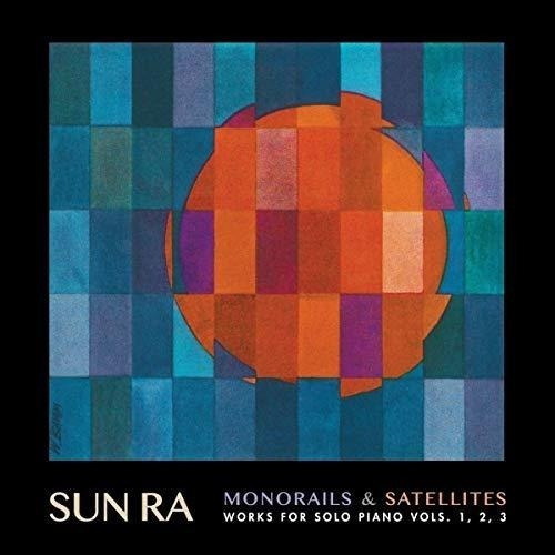 Sun Ra Monorails & Satelites Works For Solo Piano V. 1-3 Cd