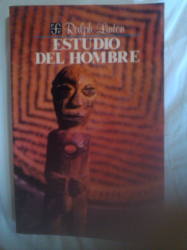 El Estudio Del Hombre- Ralph Linton