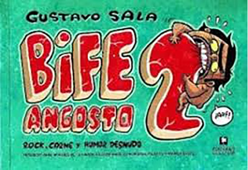 Bife Angosto 2 (ediciones De La Flor) - Gustavo Sala