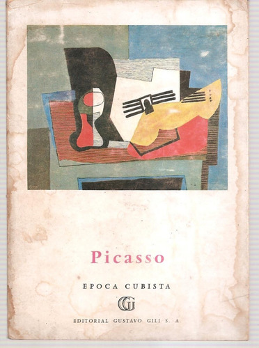 Picasso Epoca Cubista Elgar Gili