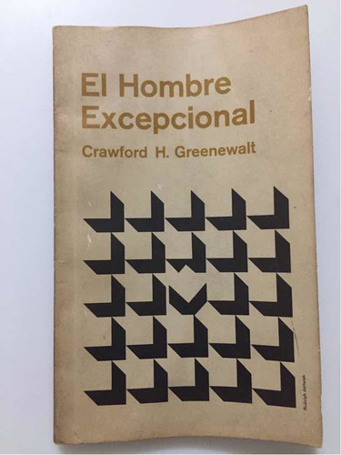 El Hombre Excepcional, Greenewalt 1959