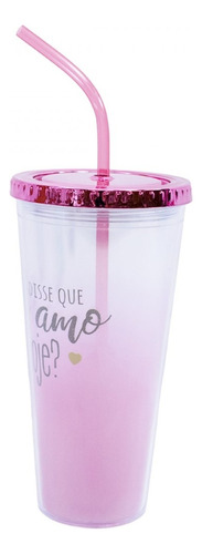 Copo Com Cubos De Gelo Já Disse Que Te Amo Hoje? 600ml Cor Rosa