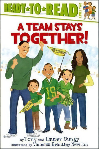 A Team Stays Together!, De Tony Dungy. Editorial Simon Spotlight, Tapa Blanda En Inglés