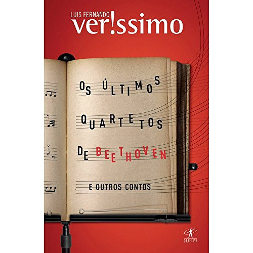 Libro Ultimos Quartetos De Beethoven E Outros Contos, Os