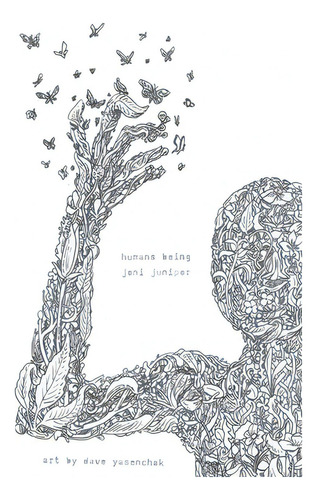 Humans Being, De Juniper, Joni. Editorial Blurb Inc, Tapa Blanda En Inglés