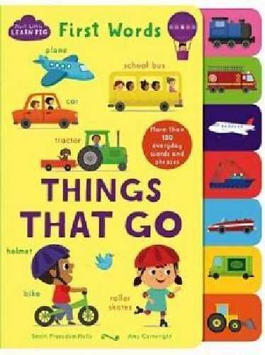 Things That Go (start Little, Learn Big) -board Books-