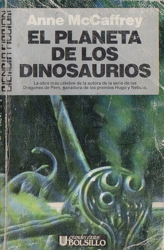 Anne Mccaffrey El Planeta De Los Dinosaurios - Ultramar 