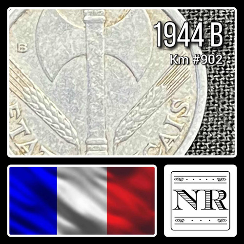 Francia - 1 Franco - Año 1944 B - Km #902 - Estado De Vichy