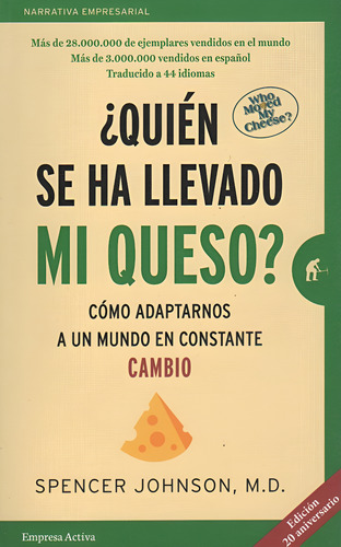 Libro Quien Se Ha Llevado Mi Queso? 20 Aniversario