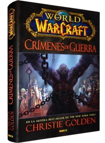 World Of Warcraft Crimenes De Guerra (novela) - Panini