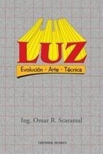 Luz Evolucion, Arte, Tecnica