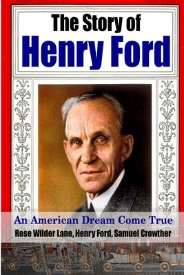 Libro The Story Of Henry Ford - An American Dream Cone Tr...