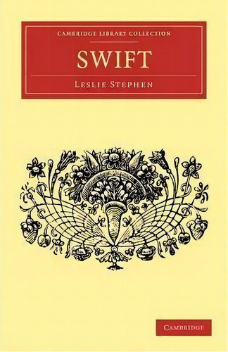 English Men Of Letters 39 Volume Set: Swift, De Leslie Stephen. Editorial Cambridge University Press, Tapa Blanda En Inglés