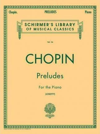 Preludes - Frederic Chopin