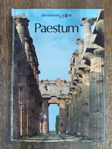 Paestum * Werner Johannowsky * Documenti D´ Arte *