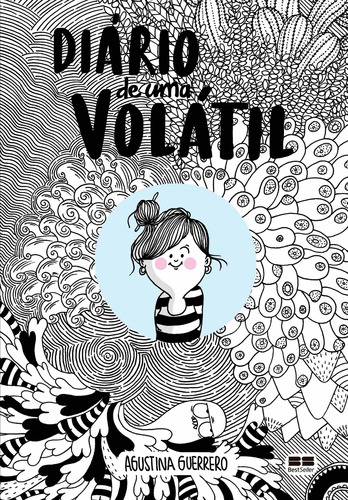 Diário de uma volátil, de Guerrero, Agustina. Editora Best Seller Ltda, capa mole em português, 2017