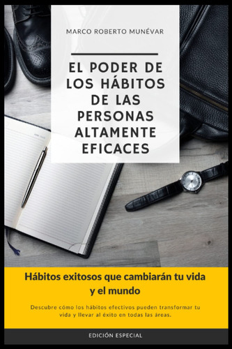 Libro : El Poder De Los Hbitos De Las Personas Altamente...