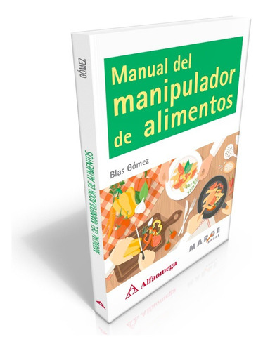 Libro Técnico Manual Del Manipulador De Alimentos