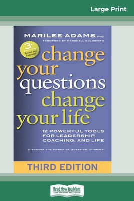 Libro Change Your Questions, Change Your Life: 12 Powerfu...