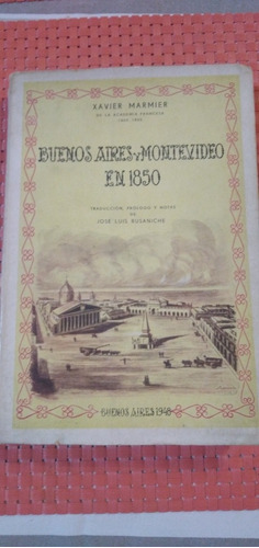 Buenos Aires Y Montevideo En 1850