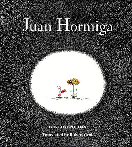 Book : Juan Hormiga - Roldan, Gustavo