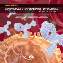 Comprar Blanco: Inmunología Y Enfermedades Infecciosas Perro Y Gato
