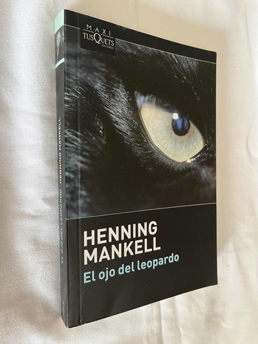 El Ojo Del Leopardo Henning Mankell