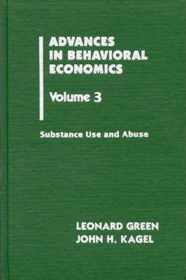 Libro Advances In Behavioral Economics, Volume 3 : Substa...