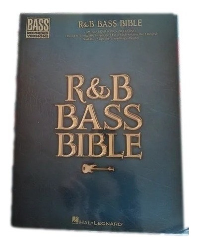 Partituras R&b Bass Bible Biblia Del Bajo En Rock Y Blues R5