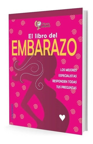 El Libro Del Embarazo - Marcela Smetanka