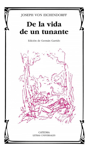 Libro De La Vida De Un Tunante - Von Eichendorff, Joseph