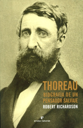 Libro Thoreau Biografia De Un Pensador Salvaje