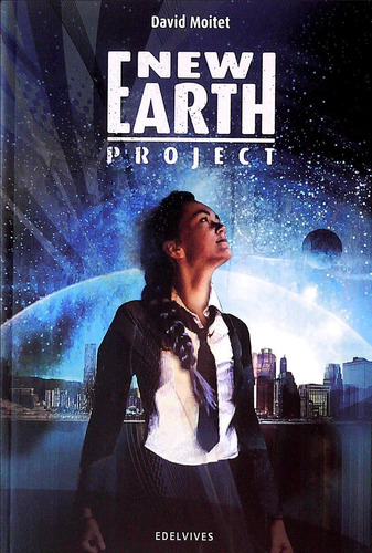 New Earth Project  - Moitet, David