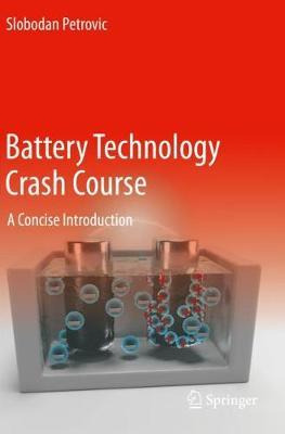 Libro Battery Technology Crash Course : A Concise Introdu...