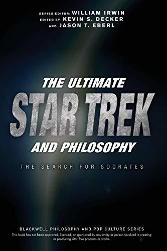 The Ultimate Star Trek And Philosophy, De William Irwin. Editorial John Wiley Sons Inc, Tapa Blanda En Inglés