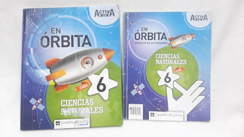 Ciencias Naturales 6 Puerto De Palos Activa Xxi Orbita Caba