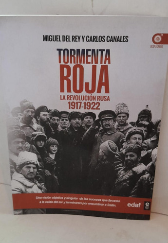 Tormenta Roja- La Revolucion Rusa 1917-1922 - Edaf 