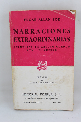 L3458 Edgar Allan Poe -- Narraciones Extraordinarias Porrua