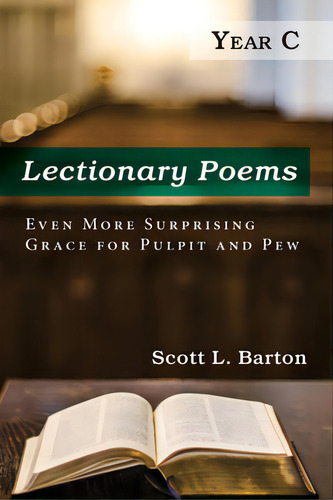 Lectionary Poems, Year C, De Barton, Scott L.. Editorial Resource Pubn, Tapa Blanda En Inglés