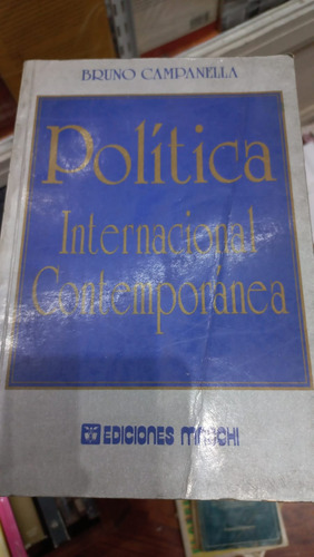 Politica Internacional Contemporanea  Bruno Campanella  