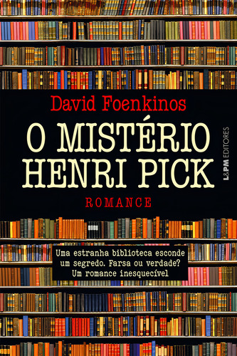 O mistério Henri Pick, de Foenkinos, David. Editorial LPM, capa mole em português, 2022