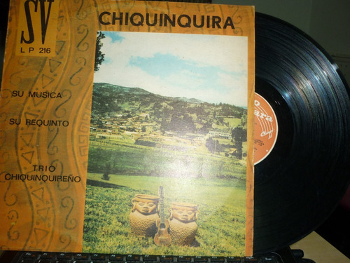 Chiquinquira Su Musica, Su Requinto Vinilo Colombiano Vg+