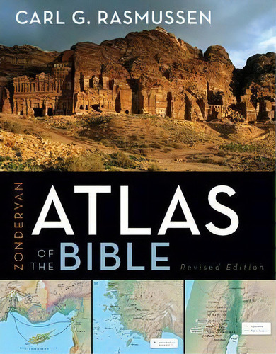 Zondervan Atlas Of The Bible, De Carl G. Rasmussen. Editorial Zondervan, Tapa Dura En Inglés