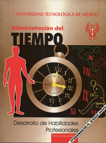 Libro Administración Del Tiempo (profesor) De Unitec
